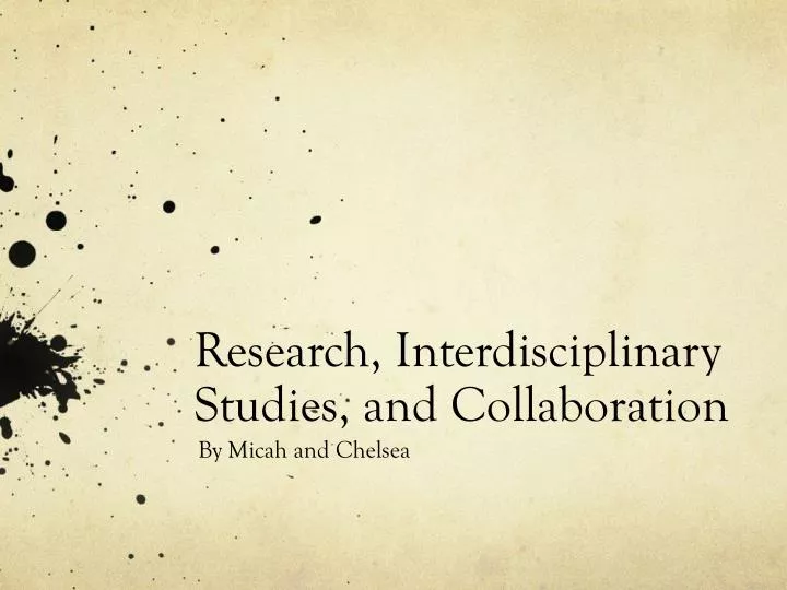 research interdisciplinary studies and collaboration