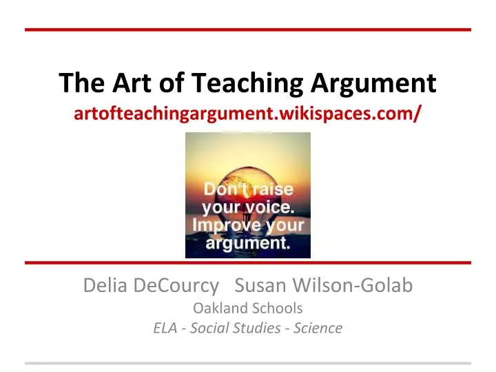 the art of teaching argument artofteachingargument wikispaces com