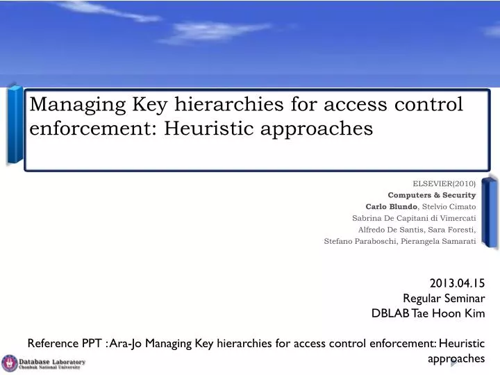managing key hierarchies for access control enforcement heuristic approaches
