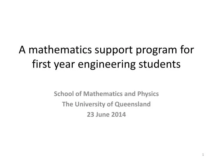 a mathematics support program for first year engineering students