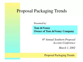 Proposal Packaging Trends
