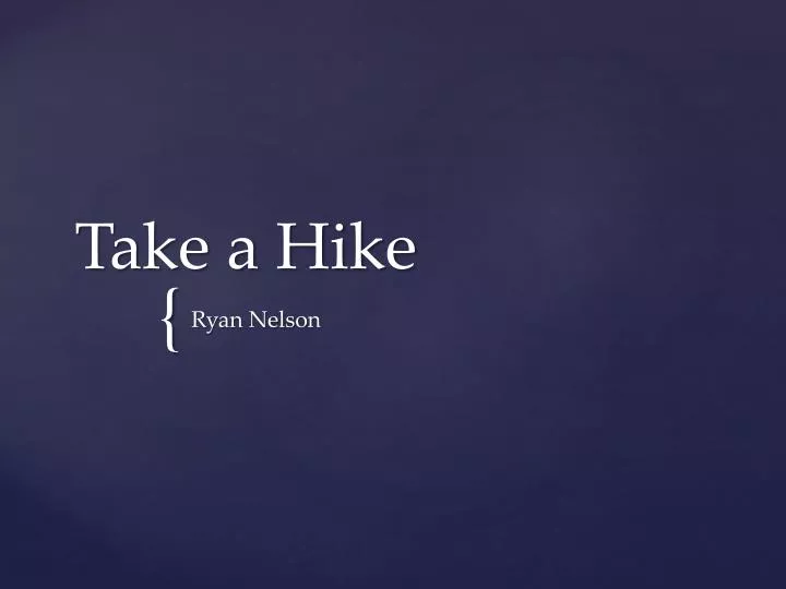 take a hike