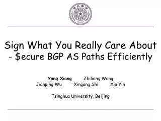 Sign What You Really Care About - $ ecure BGP AS Paths Efficiently
