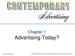 Chapter 1 Advertising Today?