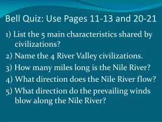 Bell Quiz: Use Pages 11-13 and 20-21