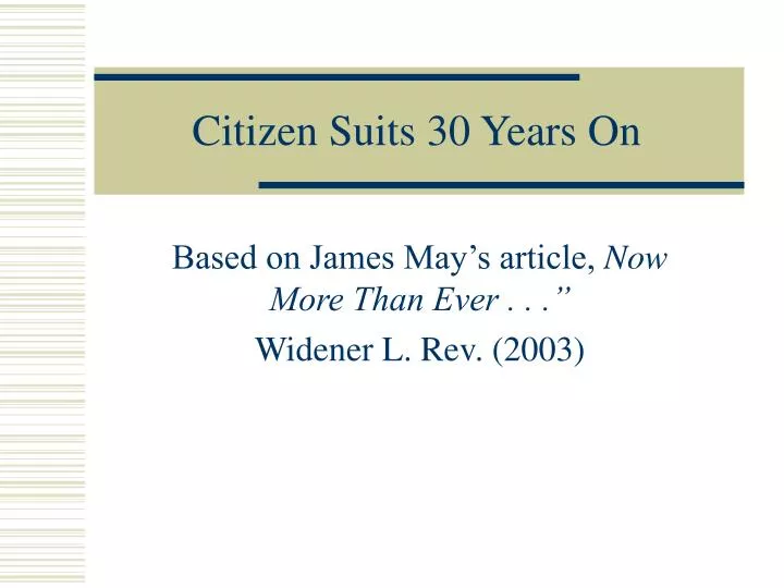 citizen suits 30 years on