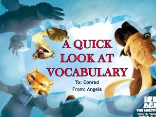 A quick look at vocabulary