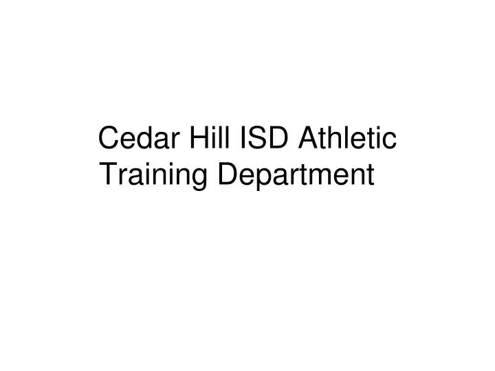 cedar hill isd athletic training department