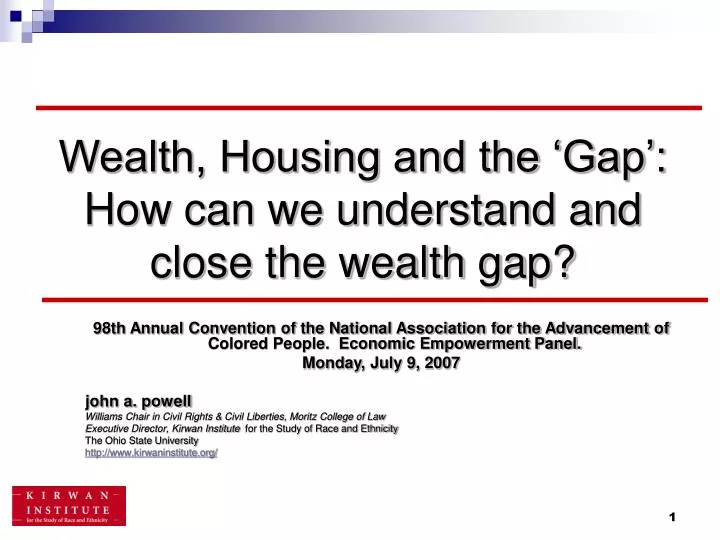 wealth housing and the gap how can we understand and close the wealth gap