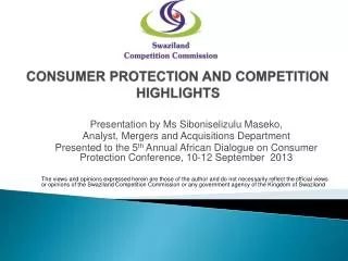 CONSUMER PROTECTION AND COMPETITION HIGHLIGHTS