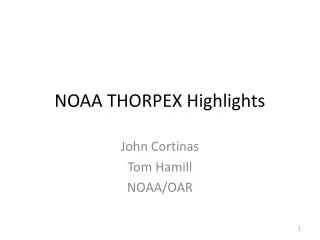 NOAA THORPEX Highlights