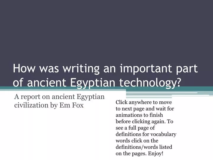 how was writing an important part of ancient egyptian technology