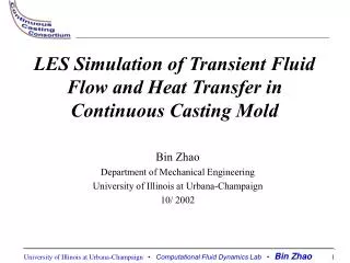 LES Simulation of Transient Fluid Flow and Heat Transfer in Continuous Casting Mold