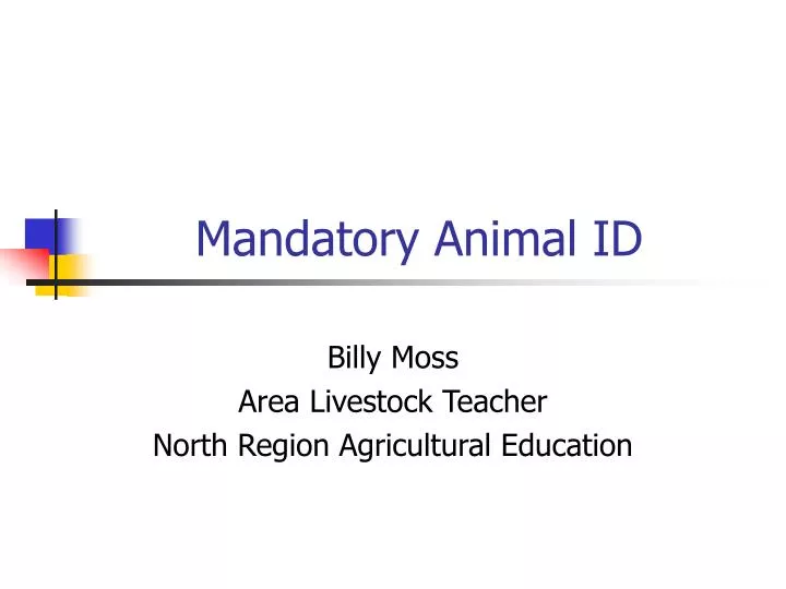mandatory animal id