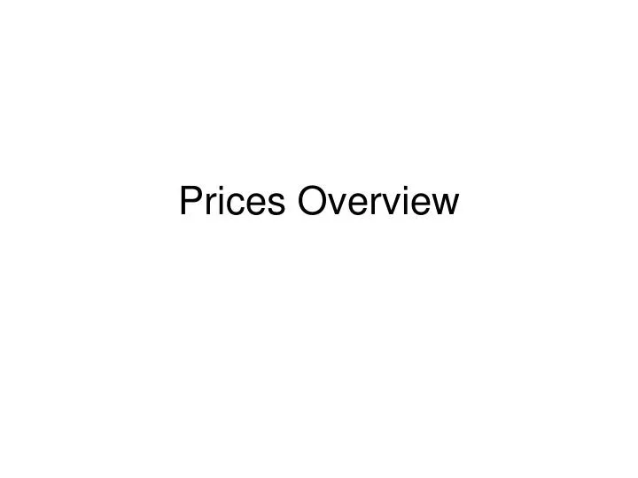 prices overview