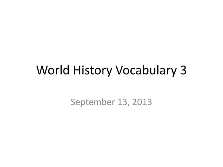 world history vocabulary 3
