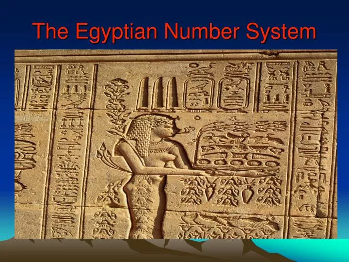 the egyptian number system