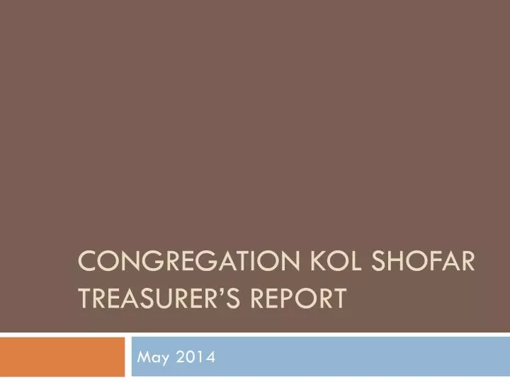 congregation kol shofar treasurer s report
