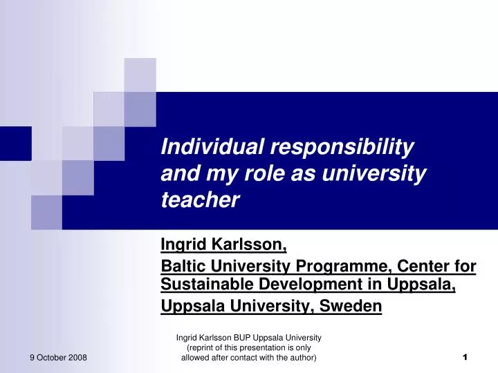 individual responsibility and my role as university teacher