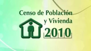 INNOVATIONS IN THE COMMUNICATION 2010 CENSUS MEXICO
