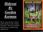 Hideout By Gordon Korman - slide 1