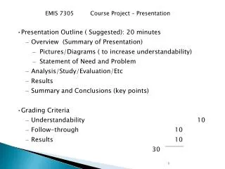 Presentation Outline ( Suggested): 20 minutes Overview (Summary of Presentation)