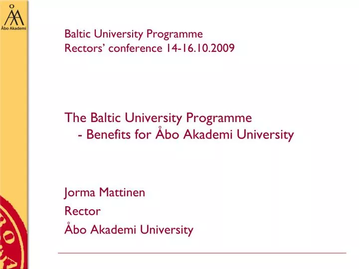 baltic university programme rectors conference 14 16 10 2009