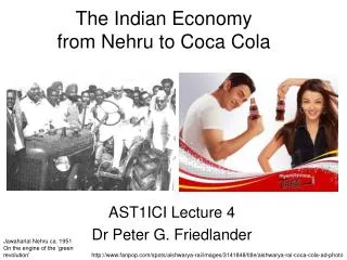 The Indian Economy from Nehru to Coca Cola