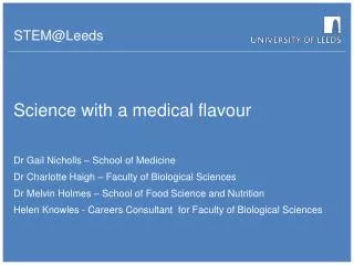 Science with a medical flavour