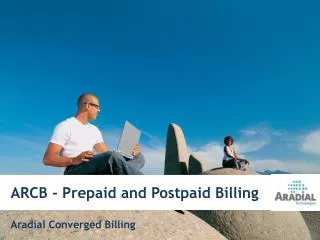 Aradial Convergent Billing and Policy server (ARCB + APC)