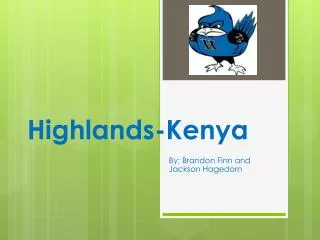 Highlands-Kenya
