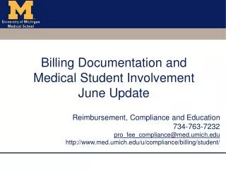 Billing Documentation and Medical Student Involvement June Update