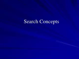 Search Concepts