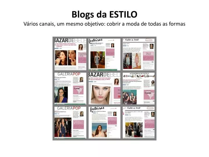 blogs da estilo v rios canais um mesmo objetivo cobrir a moda de todas as formas