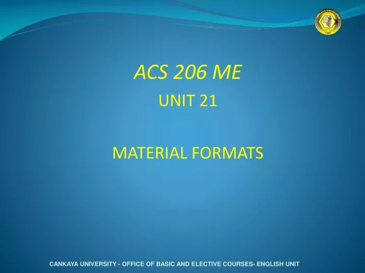 acs 206 me unit 21 material formats