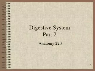 Digestive System Part 2