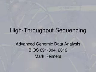 High-Throughput Sequencing