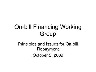 On-bill Financing Working Group