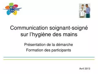 communication soignant soign sur l hygi ne des mains