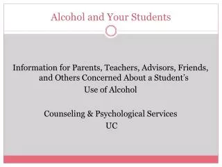 Alcohol and Your Students