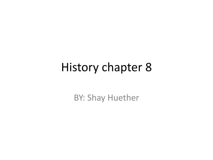 history chapter 8