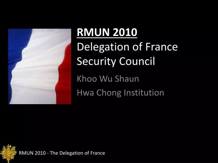 rmun 2010 delegation of france security council