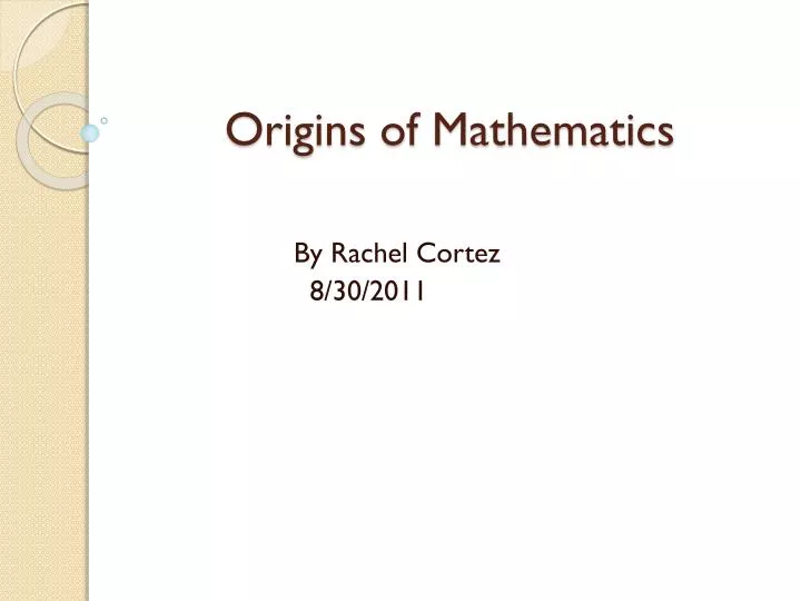 origins of mathematics