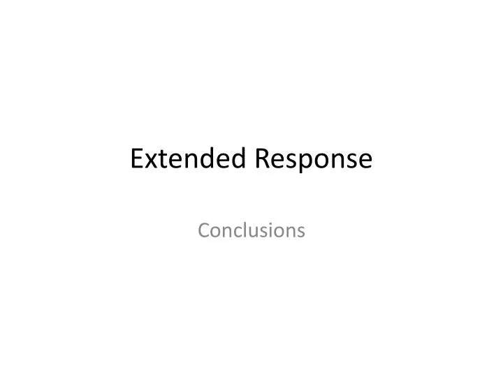 extended response