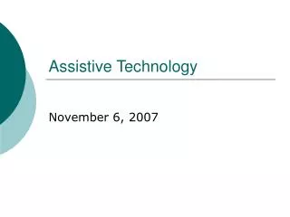 Assistive Technology