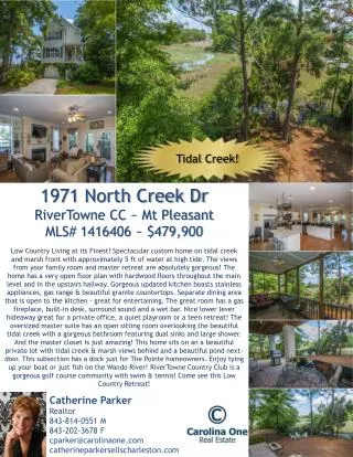 1971 North Creek Dr RiverTowne CC ~ Mt Pleasant MLS# 1416406 ~ $479,900