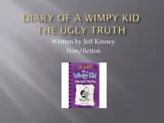 Diary of a W impy K id The Ugly Truth