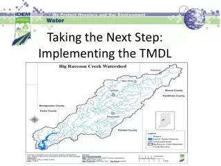 Taking the Next Step: Implementing the TMDL