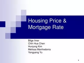 Housing Price &amp; Mortgage Rate