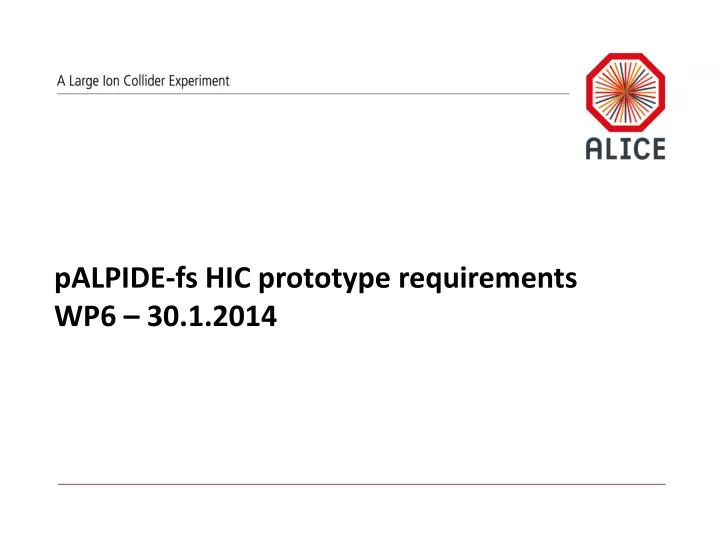 palpide fs hic prototype requirements wp6 30 1 2014